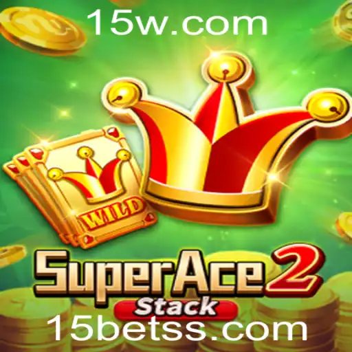 Explorando o Universo de SuperAce2: Diversão e Estratégia com 15bet